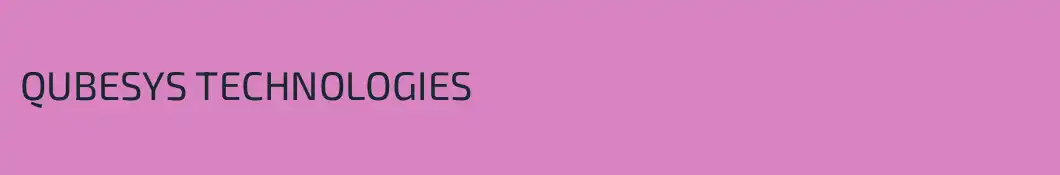 QUBESYS TECHNOLOGIES